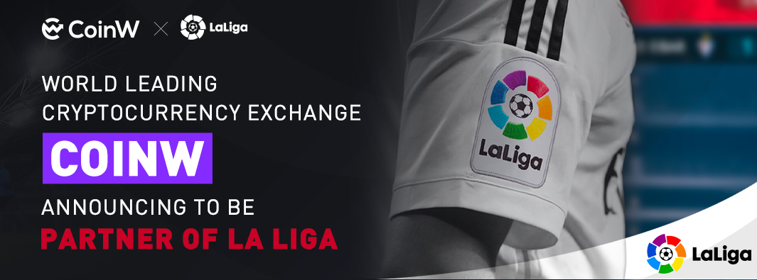 World Leading Crypto Currency Exchange, CoinW, makes its debut in the popular Soccer League, La Liga